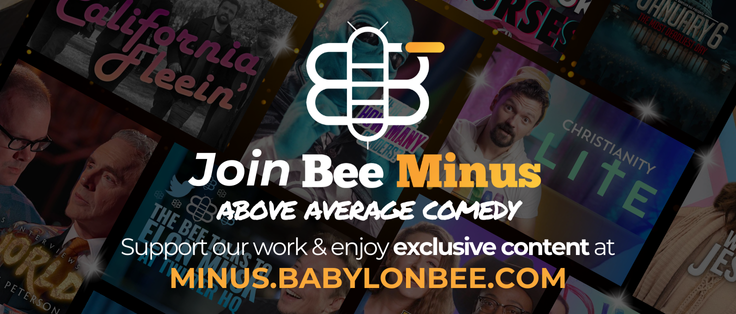 Babylon Bee Stream